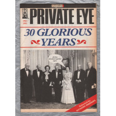 Private Eye - Observer Magazine - 1961-1991 - `30 Glorious Years` - Pressdram Ltd