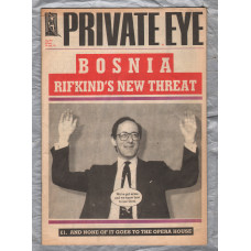 Private Eye - Issue No.877 - 28th July 1995 - `Bosnia: Rifkind`s New Threat` - Pressdram Ltd