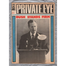 Private Eye - Issue No.758 - 4th January 1991 - `Bush Stands Firm` - Pressdram Ltd