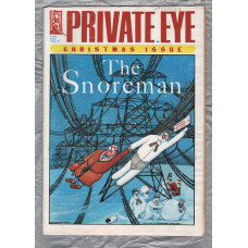 Private Eye - Issue No.835 - 17th December 1993 - `Christmas Issue: The Snoreman` - Pressdram Ltd