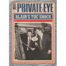 Private Eye - Issue No.907 - 10th September 1996 - `Blair`s TUC Shock` - Pressdram Ltd