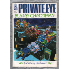 Private Eye - Issue No.913 - 13th December 1996 - `Blairy Christmas!` - Pressdram Ltd