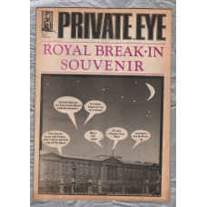 Private Eye - Issue No.537 - 16th July 1982 - `Royal Break-In Souvenir` - Pressdram Ltd