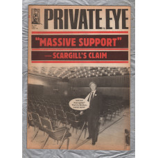 Private Eye - Issue No.544 - 5th November 1982 - `"Massive Support"-Scargill`s Claim` - Pressdram Ltd