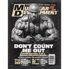 Muscular Development - Vol.46 Issue No.10 - October 2009 - `Don`t Count Me Out, Victor Martinez Is On A Mission....` - Published by Advanced Research Press