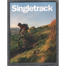 Singletrack - Issue 105 - April 2016 - `A Question of Dust` - Published by Gofar Enterprises Ltd
