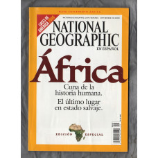 National Geographic - En Espanol - Septiembre De 2005 - Vol.17 No.3 - `Africa Cuna de la historia humana.....` - Published by National Geographic Partners