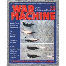War Machine - Vol.3 No.35 - 1984 - `Missile Guidance Systems` - An Orbis Publication