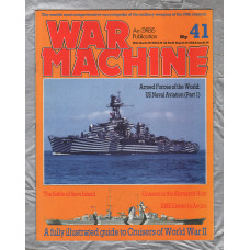 War Machine - Vol.4 No.41 - 1984 - `Cruisers in the Bismark Hunt` - An Orbis Publication