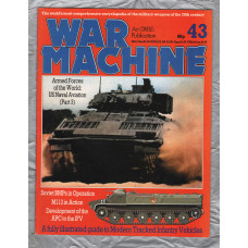 War Machine - Vol.4 No.43 - 1984 - `Soviet BMPs in Operation` - An Orbis Publication