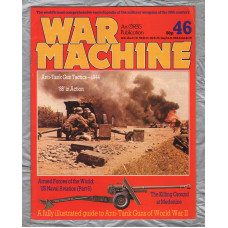 War Machine - Vol.4 No.46 - 1984 - `The Killing Ground at Medenine` - An Orbis Publication