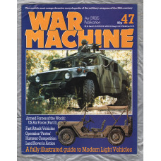 War Machine - Vol.4 No.47 - 1984 - `Fast Attack Vehicles` - An Orbis Publication