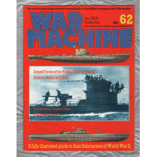 War Machine - Vol.6 No.62 - 1984 - `Science versus the U-Boat` - An Orbis Publication