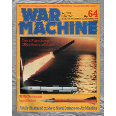 War Machine - Vol.6 No.64 - 1984 - `US SAM Development` - An Orbis Publication