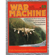 War Machine - Vol.6 No.69 - 1984 - `Tornado IDS in Action` - An Orbis Publication