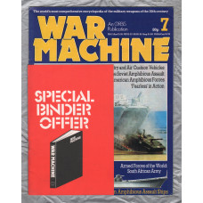 War Machine - Vol.1 No.7 - 1983 - `The Soviet Amphibious Assault` - An Orbis Publication