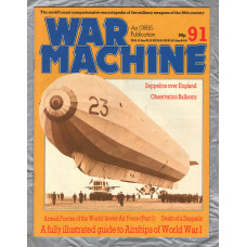 War Machine - Vol.8 No.91 - 1985 - `Death of a Zeppelin` - An Orbis Publication