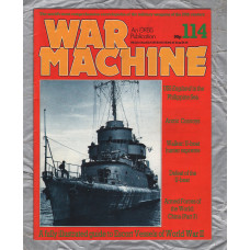 War Machine - Vol.10 No.114 - 1985 - `Defeat of the U-Boat` - An Orbis Publication