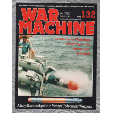 War Machine - Vol.11 No.132 - 1986 - `Nuclear Weapons at Sea` - An Orbis Publication