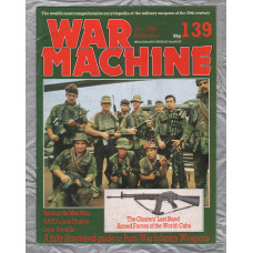 War Machine - Vol.12 No.139 - 1986 - `The Glosters` Last Stand` - An Orbis Publication