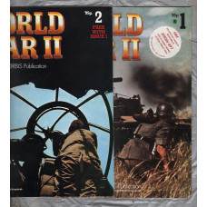 World War II - Vol.1 No.1 & 2 - 1985 - Issue 1 `The Making of a Dictator: Adolf Hitler` - Issue 2 ` Poland`s Agony`  - An Orbis Publication