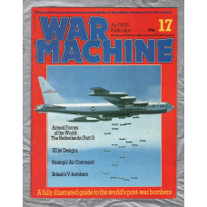 War Machine - Vol.2 No.17 - 1983 - `US Jet Designs` - An Orbis Publication