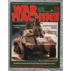 War Machine - Vol.2 No.19 - 1984 - `Soviet Reconnaissance Battalion` - An Orbis Publication