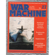 War Machine - Vol.3 No.27 - 1984 - `The Sinking of the Belgrano` - An Orbis Publication
