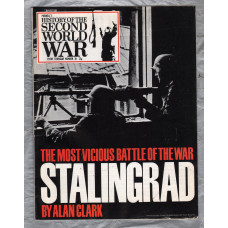 History of the Second World War - Vol.3 - No.38 - `Stalingrad` - B.P.C Publishing. - c1970`s 
