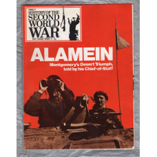 History of the Second World War - Vol.3 - No.39 - `Alamein` - B.P.C Publishing. - c1970`s 