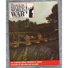 History of the Second World War - Vol.1 - No.5 - `Panzers Break Through At Sedan` - B.P.C Publishing. - c1970`s 