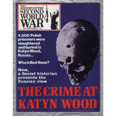 History of the Second World War - Vol.3 - No.45 - `The Crime at Katyn Wood` - B.P.C Publishing. - c1970`s 