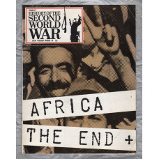 History of the Second World War - Vol.3 - No.48 - `Africa: The End` - B.P.C Publishing. - c1970`s 
