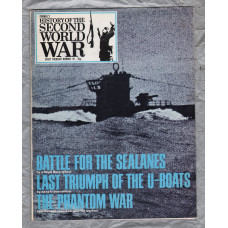 History of the Second World War - Vol.4 - No.49 - `Battle for the Sealanes` - B.P.C Publishing. - c1970`s 