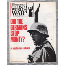 History of the Second World War - Vol.4 - No.54 - `Did the Germans Stop Monty?` - B.P.C Publishing. - c1970`s 