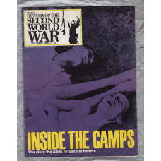 History of the Second World War - Vol.5 - No.74 - `Inside the Camps` - B.P.C Publishing. - c1970`s    