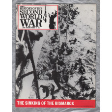 History of the Second World War - Vol.1 - No.16 - `The Sinking of the Bismarck` - B.P.C Publishing. - c1970`s    