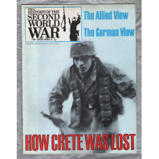 History of the Second World War - Vol.2 - No.18 - `How Crete Was Lost` - B.P.C Publishing. - c1970`s 