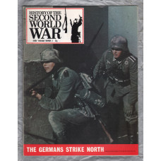 History of the Second World War - Vol.1 - No.3 - `The Germans Strike North` - B.P.C Publishing. - c1970`s 