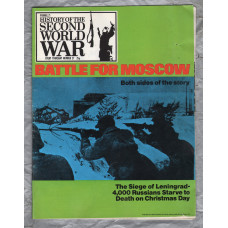 History of the Second World War - Vol.2 - No.27 - `Battle For Moscow` - B.P.C Publishing. - c1970`s 
