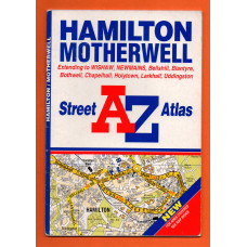 A-Z Street Atlas - `HAMILTON-MOTHERWELL` - Edition 1-1997 - Geographers` A-Z Map Company Limited Publications - Softcover