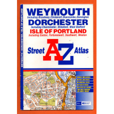 A-Z Street Atlas - `Weymouth-Dorchester-Isle Of Portland` - Edition 2 2001 - Georgian Publications - Softcover 