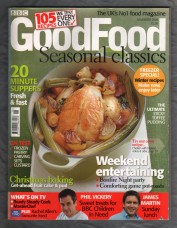 Good Food Magazine - November 2006 - `Weekend Entertaining` - BBC Magazines