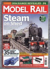 Model Rail - No.191 - Winter 2014 - `Steam on Shed` - Bauer Media Group