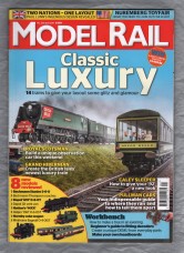 Model Rail - No.233 - April 2017 - `Classic Luxury` - Bauer Media Group