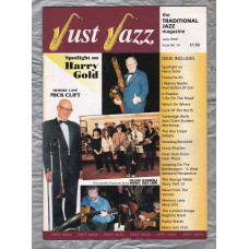 Just Jazz - the Traditional Jazz Magazine - Issue No.14 - June 1999 - `Spotlight On Harry Gold` - Published by Just Jazz Magazine