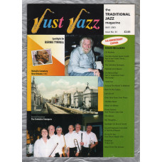 Just Jazz - the Traditional Jazz Magazine - Issue No.61 - May 2003 - `Spotlight On Bernie Tyrrell` - Published by Just Jazz Magazine