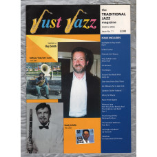 Just Jazz - the Traditional Jazz Magazine - Issue No.71 - March 2004 - `Spotlight On Ray Smith` - Published by Just Jazz Magazine