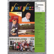 Just Jazz - the Traditional Jazz Magazine - Issue No.100 - August 2006 - `Spotlight On Bill Mitchell` - Published by Just Jazz Magazine