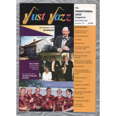 Just Jazz - the Traditional Jazz Magazine - Issue No.127 - November 2008 - `Spotlight On Ian Wheeler` - Published by Just Jazz Magazine